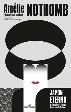 JAPÓN ETERNO | 9788433946249 | NOTHOMB, AMÉLIE/AMANIEUX, LAURELINE | Cooperativa Cultural Rocaguinarda