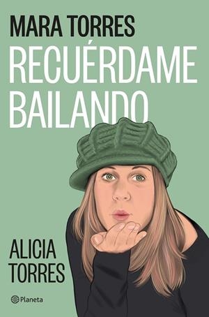 RECUÉRDAME BAILANDO | 9788408299455 | TORRES, MARA | Cooperativa Cultural Rocaguinarda