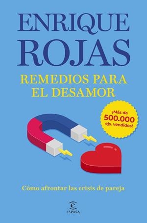 REMEDIOS PARA EL DESAMOR. NUEVA EDICIÓN AMPLIADA Y ACTUALIZADA | 9788467076714 | ROJAS, ENRIQUE | Cooperativa Cultural Rocaguinarda