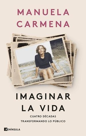 IMAGINAR LA VIDA | 9788411003575 | CARMENA, MANUELA | Cooperativa Cultural Rocaguinarda