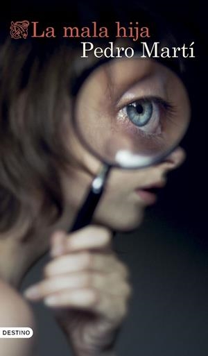 MALA HIJA, LA | 9788423367344 | MARTÍ MARTÍNEZ, PEDRO | Cooperativa Cultural Rocaguinarda