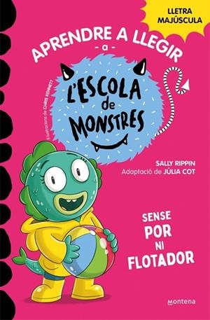 APRENDRE A LLEGIR A L'ESCOLA DE MONSTRES 18 - SENSE POR NI FLOTADOR | 9788419746191 | RIPPIN, SALLY | Cooperativa Cultural Rocaguinarda