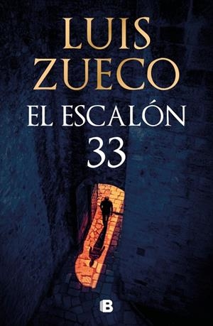 ESCALÓN 33, EL | 9788466681865 | ZUECO, LUIS | Cooperativa Cultural Rocaguinarda