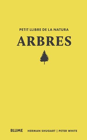 PETIT LLIBRE DE LA NATURA. ARBRES | 9788410268685 | SHUGART, HERMAN/WHITE, PETER | Cooperativa Cultural Rocaguinarda
