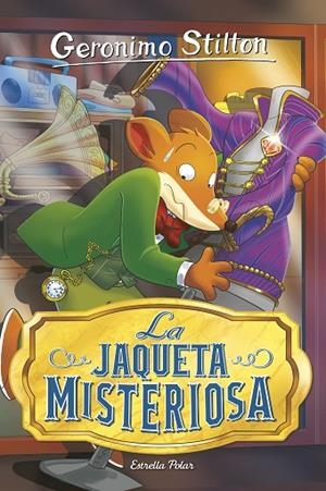 JAQUETA MISTERIOSA, LA | 9788418444876 | STILTON, GERONIMO | Cooperativa Cultural Rocaguinarda