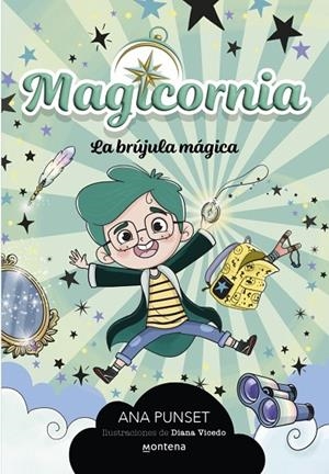 MAGICORNIA 1 - LA BRÚJULA MÁGICA | 9788410298101 | PUNSET, ANA | Cooperativa Cultural Rocaguinarda