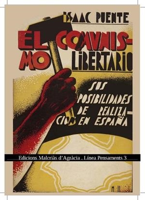 COMUNISMO LIBERTARIO, EL | LPENS3 | PUENTE, ISAAC | Cooperativa Cultural Rocaguinarda