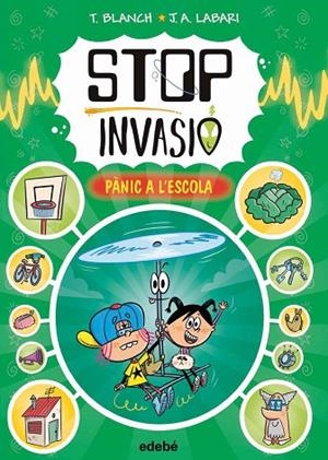 STOP INVASIÓ. PÀNIC A L'ESCOLA | 9788468375069 | BLANCH, TERESA | Cooperativa Cultural Rocaguinarda