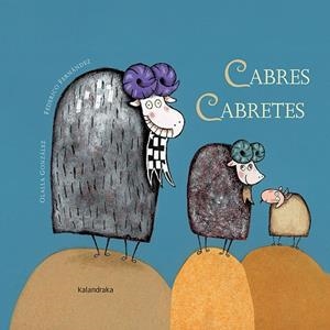 CABRES CABRETES | 9788416804917 | GONZÁLEZ, OLALLA | Cooperativa Cultural Rocaguinarda