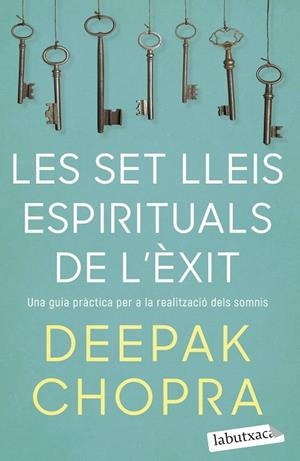SET LLEIS ESPIRITUALS DE L'ÈXIT, LES | 9788418572319 | CHOPRA, DEEPAK | Cooperativa Cultural Rocaguinarda