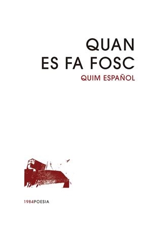 QUAN ES FA FOSC | 9791387757007 | ESPAÑOL, QUIM | Cooperativa Cultural Rocaguinarda