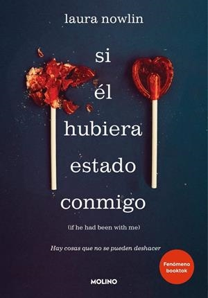 SI ÉL HUBIERA ESTADO CONMIGO: HAY COSAS QUE NO SE PUEDEN DESHACER | 9788427227972 | NOWLIN, LAURA | Cooperativa Cultural Rocaguinarda