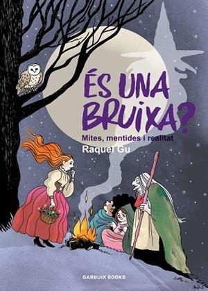 ÉS UNA BRUIXA? | 9788419393586 | GARCIA ULLDEMOLINS, RAQUEL | Cooperativa Cultural Rocaguinarda