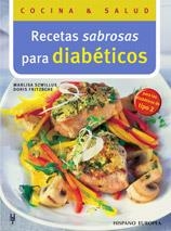 RECETAS SABROSAS PARA DIABÉTICOS | 9788425516382 | SZWILLUS, MARLISA/FRITZSCHE, DORIS | Cooperativa Cultural Rocaguinarda