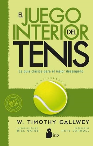 JUEGO INTERIOR DEL TENIS, EL. EDICIÓN 50 ANIVERSARIO | 9788410335363 | GALLWEY, W. TIMOTHY | Cooperativa Cultural Rocaguinarda
