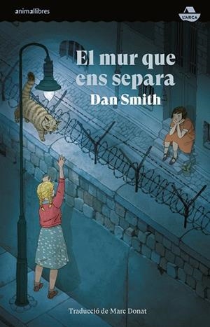 MUR QUE ENS SEPARA, EL | 9788410302020 | SMITH, DAN | Cooperativa Cultural Rocaguinarda