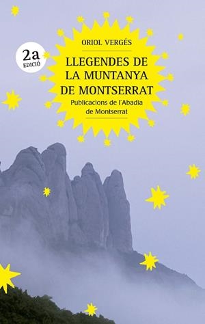 LLEGENDES DE LA MUNTANYA DE MONTSERRAT | 9788491912545 | VERGÉS I MUNDÓ, ORIOL | Cooperativa Cultural Rocaguinarda