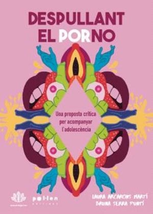 DESPULLANT EL PORNO | 9788410255852 | ARCARONS MARTI, LAURA | Cooperativa Cultural Rocaguinarda