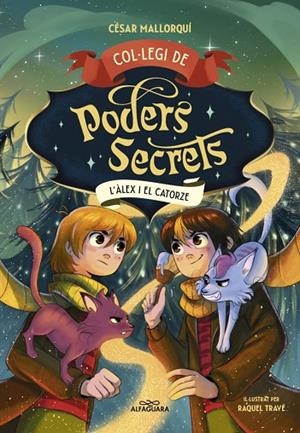 COL·LEGI DE PODERS SECRETS 6 - L'ÀLEX I EL CATORZE | 9788410190863 | MALLORQUÍ, CÉSAR | Cooperativa Cultural Rocaguinarda