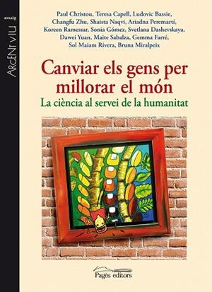 CANVIAR ELS GENS PER MILLORAR EL MÓN | 9788499751436 | VARIOS AUTORES | Cooperativa Cultural Rocaguinarda