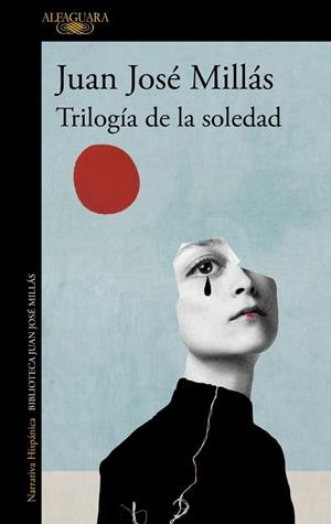 TRILOGÍA DE LA SOLEDAD | 9788420475462 | MILLÁS, JUAN JOSÉ | Cooperativa Cultural Rocaguinarda