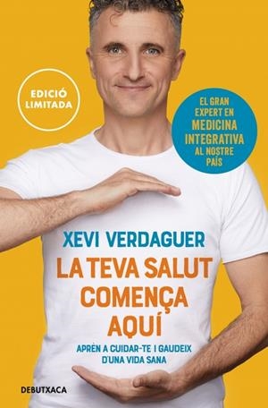 TEVA SALUT COMENÇA AQUÍ, LA | 9788419394736 | VERDAGUER, XEVI | Cooperativa Cultural Rocaguinarda