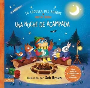 ESCUELA DEL BOSQUE DEL SEÑOR BÚHO, LA | 9788482897356 | BRAUN, SEB | Cooperativa Cultural Rocaguinarda