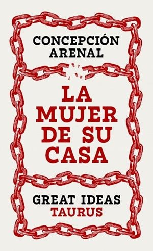 MUJER DE SU CASA, LA (SERIE GREAT IDEAS) | 9788430627950 | ARENAL, CONCEPCIÓN | Cooperativa Cultural Rocaguinarda