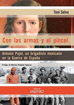CON LAS ARMAS Y EL PINCEL | 9788419884732 | SELVA FOLCH, TONI/RABADÁN FIGUEROA, MACRINA | Cooperativa Cultural Rocaguinarda