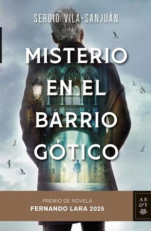 MISTERIO EN EL BARRIO GÓTICO | 9788408305910 | VILA-SANJUÁN, SERGIO | Cooperativa Cultural Rocaguinarda