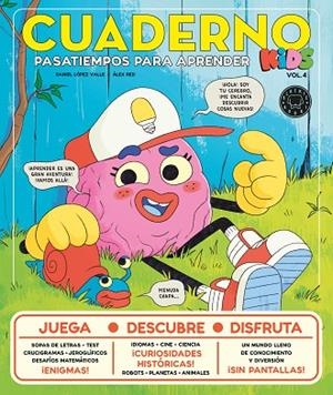 CUADERNO KIDS VOL. 4 | 9788410323551 | LÓPEZ VALLE, DANIEL | Cooperativa Cultural Rocaguinarda