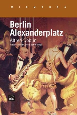 BERLIN ALEXANDERPLATZ | 9791387757090 | DÖBLIN, ALFRED | Cooperativa Cultural Rocaguinarda