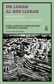 LUGAR AL QUE LLEGAR, UN | 9791399008128 | CARRALERO, DANIEL/VICTORIA, MARTA/GALLEGO, CRISTÓBAL | Cooperativa Cultural Rocaguinarda