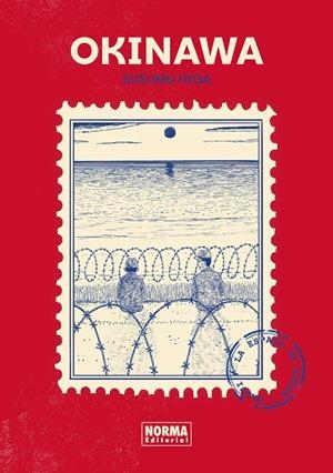 OKINAWA | 9788467976526 | HIGA, SUSUMU | Cooperativa Cultural Rocaguinarda