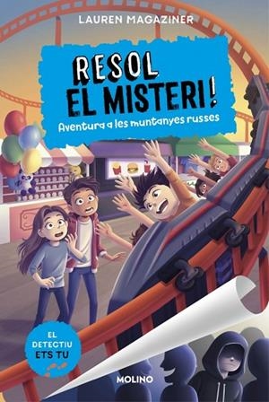 RESOL EL MISTERI! 8 - AVENTURA A LES MUNTANYES RUSSES | 9788427248182 | MAGAZINER, LAUREN | Cooperativa Cultural Rocaguinarda