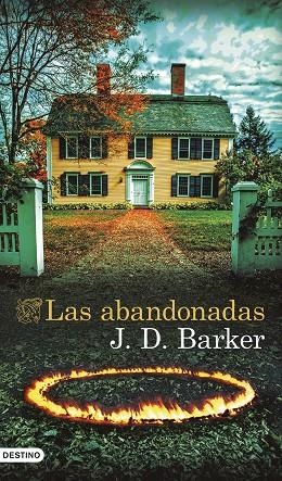 ABANDONADAS, LAS | 9788423368136 | BARKER, J.D. | Cooperativa Cultural Rocaguinarda