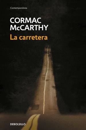 CARRETERA, LA | 9788483468685 | MCCARTHY, CORMAC | Cooperativa Cultural Rocaguinarda