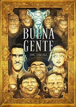 BUENA GENTE | 9788410390959 | SÁNCHEZ, ISAAC | Cooperativa Cultural Rocaguinarda