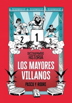 DESTRIPANDO LA HISTORIA - LOS MAYORES VILLANOS | 9788420487786 | SEPTIÉN «RODRI», RODRIGO/PASCUAL «PASCU», ÁLVARO | Cooperativa Cultural Rocaguinarda