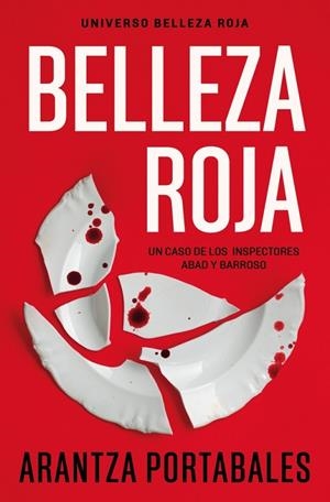 BELLEZA ROJA (INSPECTORES ABAD Y BARROSO 1) | 9788466388450 | PORTABALES, ARANTZA | Cooperativa Cultural Rocaguinarda