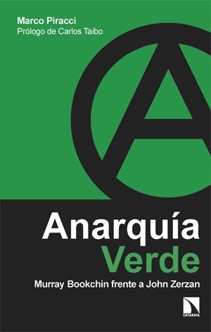 ANARQUÍA VERDE | 9788410674219 | PIRACCI, MARCO | Cooperativa Cultural Rocaguinarda
