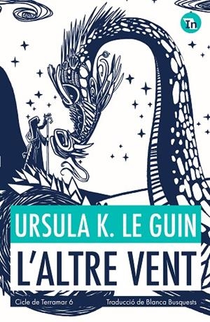 ALTRE VENT, L' (INDÒMITA) | 9788419206039 | LE GUIN, URSULA K. | Cooperativa Cultural Rocaguinarda