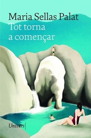 TOT TORNA A COMENÇAR | 9788419721426 | SELLAS PALAT, MARIA | Cooperativa Cultural Rocaguinarda