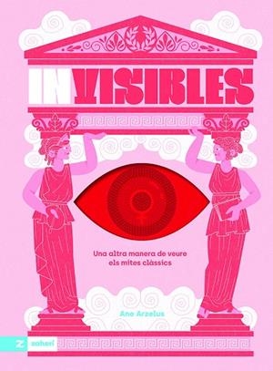 INVISIBLES | 9788419889911 | ARZELUS, ANE | Cooperativa Cultural Rocaguinarda