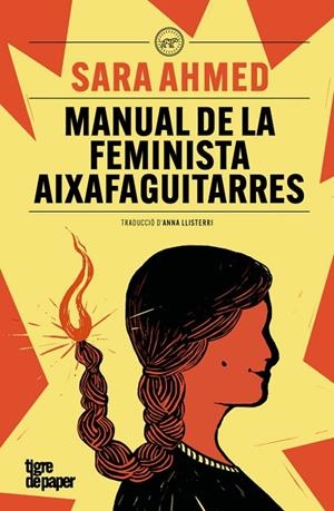 MANUAL DE LA FEMINISTA AIXAFAGUITARRES | 9791387645083 | AHMED, SARA | Cooperativa Cultural Rocaguinarda