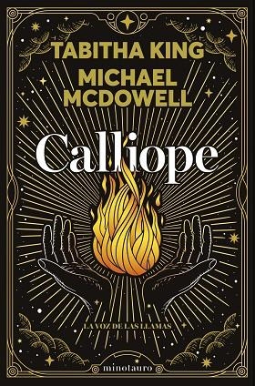 CALLIOPE. LA VOZ DE LAS LLAMAS | 9788445020937 | MCDOWELL, MICHAEL/KING, TABITHA | Cooperativa Cultural Rocaguinarda