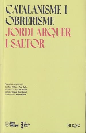 CATALANISME I OBRERISME | 9788418705533 | ARQUER I SALTOR, JORDI | Cooperativa Cultural Rocaguinarda