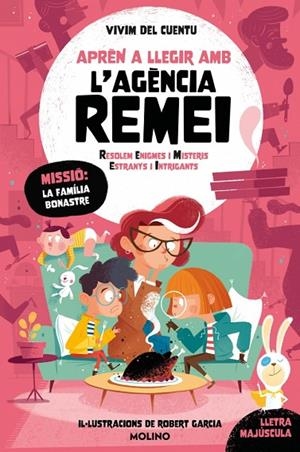 APRÈN A LLEGIR AMB L'AGÈNCIA REMEI 4. MISSIÓ LA FAMILIA BONASTRE | 9788427249486 | VIVIM DEL CUENTU | Cooperativa Cultural Rocaguinarda
