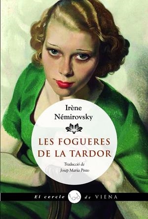 FOGUERES DE LA TARDOR, LES | 9788419474988 | NÉMIROVSKY, IRÈNE | Cooperativa Cultural Rocaguinarda