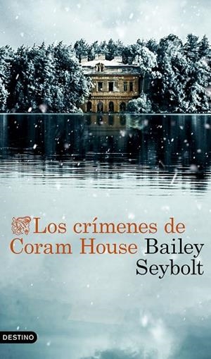 CRÍMENES DE CORAM HOUSE, LOS | 9788423368525 | SEYBOLT, BAILEY | Cooperativa Cultural Rocaguinarda